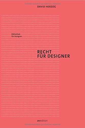 Recht für Designer (Bibliothek für Designer)