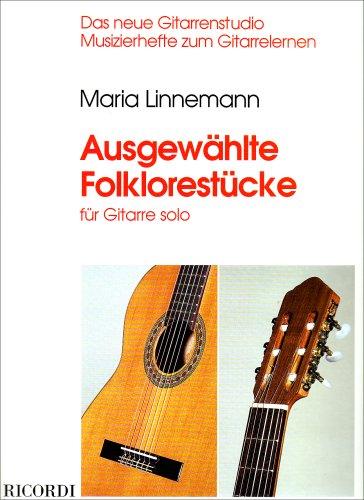 Ausgewaehlte Folklorestuecke. Gitarre