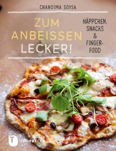 Zum Anbeißen lecker! - Soysa, Chandima