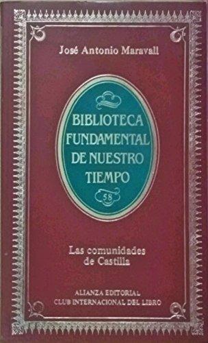 Las comunidades de Castilla: una primera revolución moderna