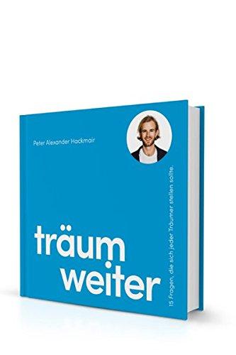 Träum weiter: 15 Fragen, die sich jeder Träumer stellen sollte.