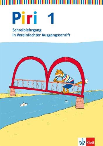 Piri Fibel: Schreiblehrgang in Vereinfachter Ausgangsschrift