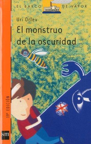 El monstruo de la oscuridad (El Barco de Vapor Naranja, Band 104)