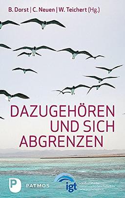 Dazugehören und sich abgrenzen