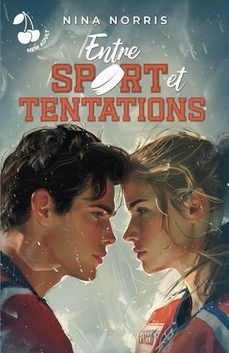 Entre sport et tentations: Romance New Adult