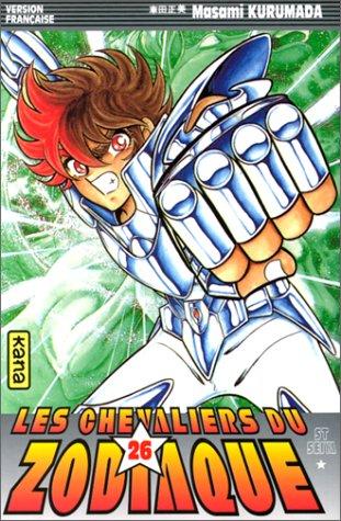 Les chevaliers du Zodiaque : St Seiya. Vol. 26