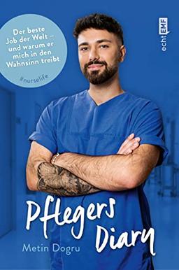 Pflegers Diary: Der beste Job der Welt – und warum er mich in den Wahnsinn treibt | Der Medfluencer @metinlevindogru über die Zustände in unseren Krankenhäusern