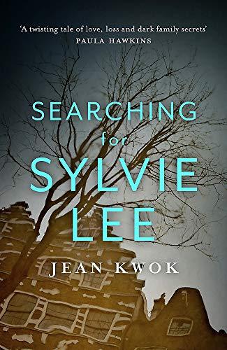 Searching for Sylvie Lee: a novel