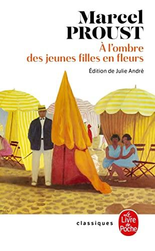 A la recherche du temps perdu. Vol. 2. A l'ombre des jeunes filles en fleurs