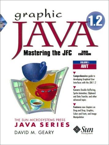 Graphic Java 1.2, Vol.1, Mastering Java Found, 3Ed (Prentice Hall (engl. Titel))