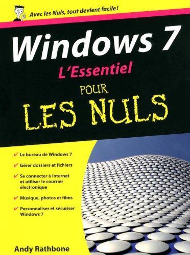 Windows 7 : l'essentiel pour les nuls