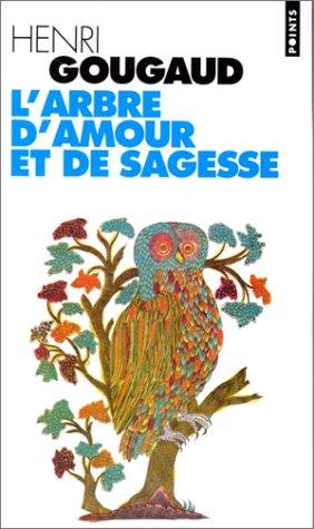 L'arbre d'amour et de sagesse : légendes du monde entier