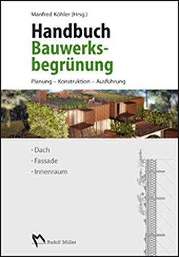 Handbuch Bauwerksbegrünung