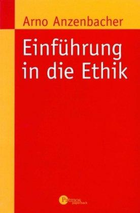 Einführung in die Ethik