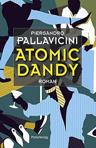 Atomic Dandy (Transfer Bibliothek)