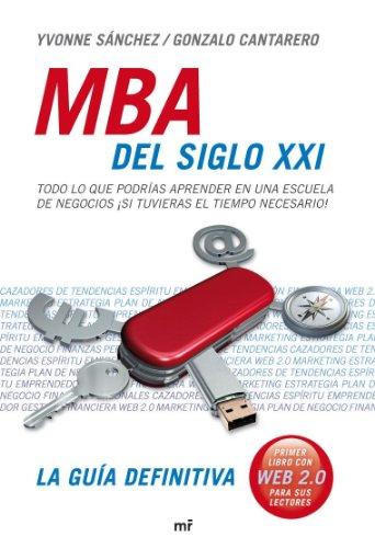 MBA del siglo XXI (MR Prácticos)