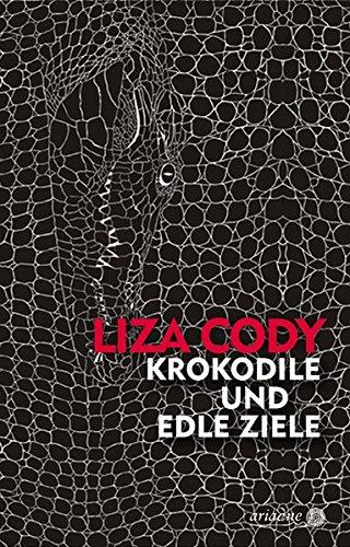 Krokodile und edle Ziele (Ariadne)