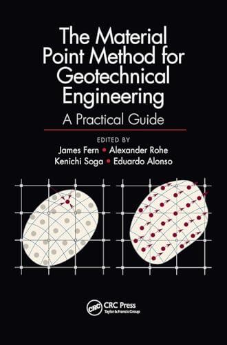 The Material Point Method for Geotechnical Engineering: A Practical Guide