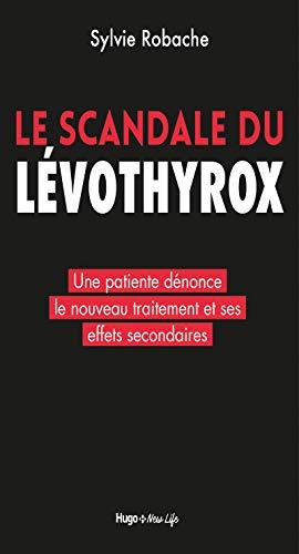 Le scandale du Levothyrox : une patiente dénonce le nouveau traitement et ses effets secondaires