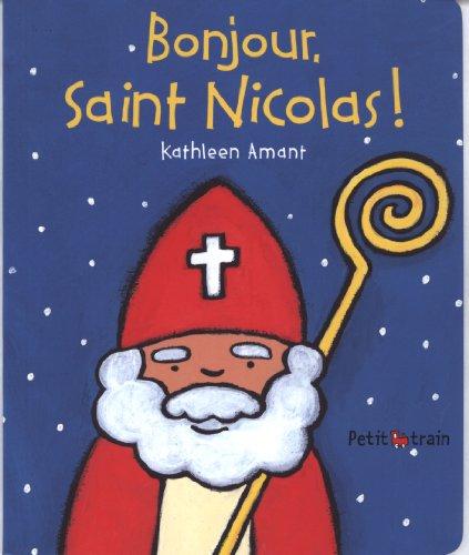 Bonjour, saint Nicolas !