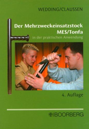 Der Mehrzweckeinsatzstock MES / Tonfa in der praktischen Anwendung