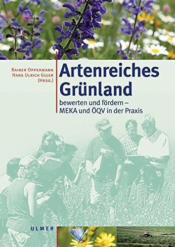 Artenreiches Grünland: Bewerten und fördern - MEKA und ÖQV in der Praxis