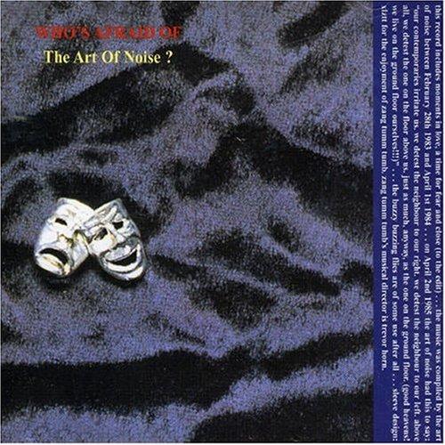 (Who's Afraid of?) The Art of Noise