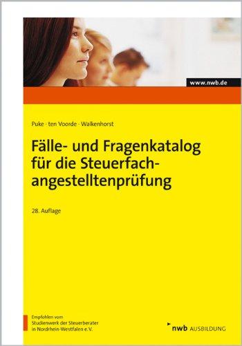 Fälle- und Fragenkatalog für die Steuerfachangestelltenprüfung