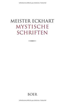 Mystische Schriften: Ins Hochdeutsche übertragen von Gustav Landauer