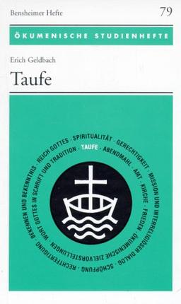 Taufe (Okumenische Studienhefte)