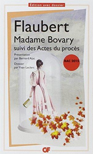 Madame Bovary : bac 2015. Actes du procès