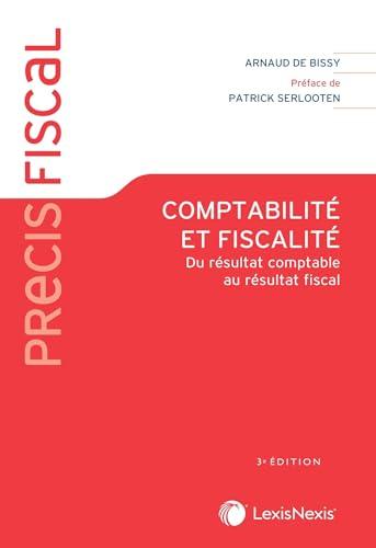 Comptabilité et fiscalité : du résultat comptable au résultat fiscal