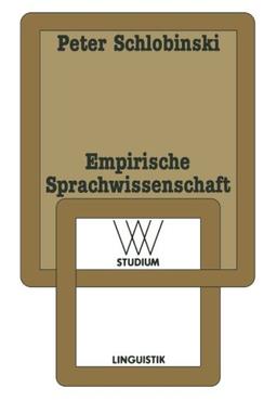 Empirische Sprachwissenschaft (wv studium) (German Edition)