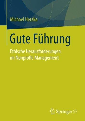 Gute Führung: Ethische Herausforderungen im Nonprofit-Management