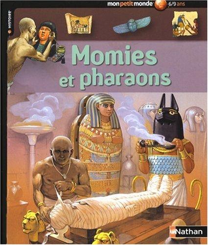 Momies et pharaons