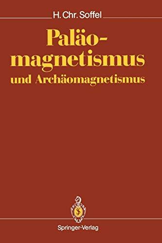 Paläomagnetismus und Archäomagnetismus