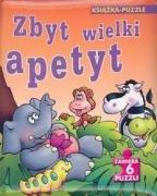 Zbyt wielki apetyt