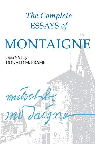 Complete Essays of Montaigne