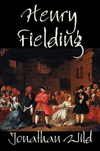 Jonathan Wild by Henry Fielding, Fiction, Classics, Literary