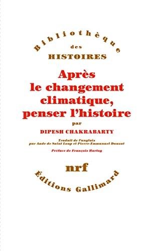 Après le changement climatique, penser l'histoire