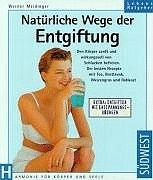 Natürliche Wege der Entgiftung