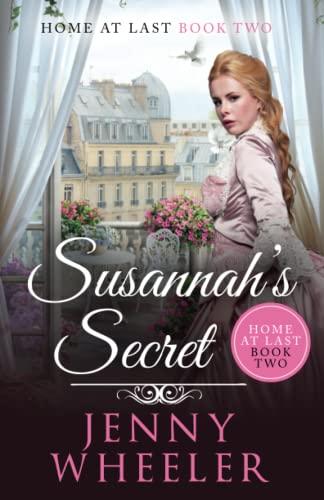 Susannah's Secret (Home At Last, Band 2)