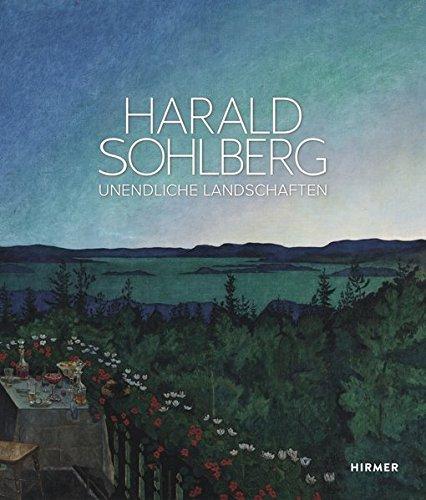 Harald Sohlberg: Unendliche Landschaften