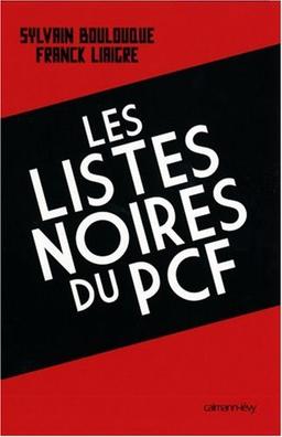 Les listes noires du PCF