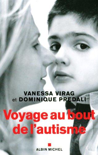 Voyage au bout de l'autisme