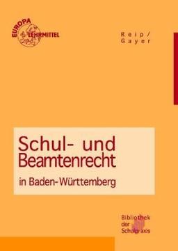 Schul- und Beamtenrecht in Baden-Württemberg