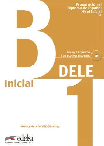 DELE: B1 - Übungsbuch mit Audio-CD (Bisherige Ausgabe)