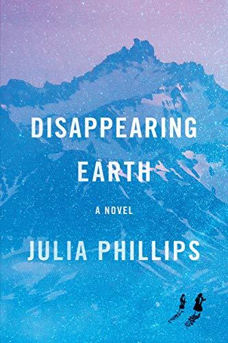 Disappearing Earth: A novel