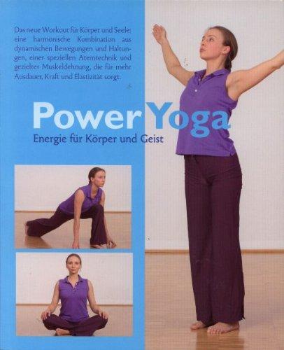 Power Yoga - Energie für Körper und Geist