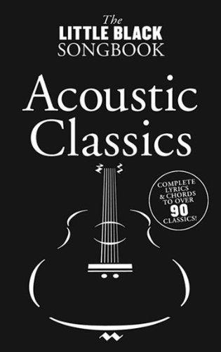 The Little Black Songbook Acoustic Classics Lc